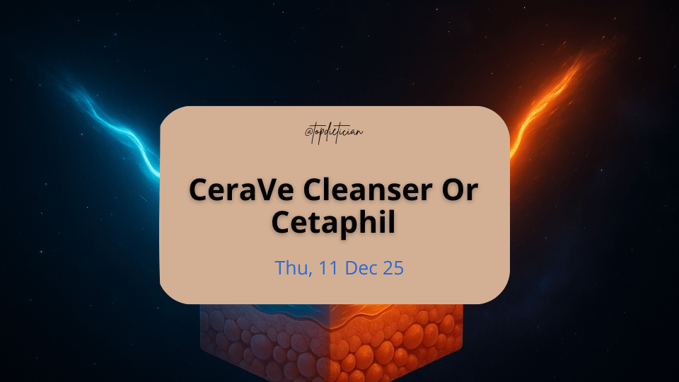 cerave cleanser or cetaphil-topdietician